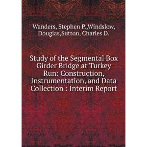   Report Stephen P.,Windslow, Douglas,Sutton, Charles D. Wanders Books