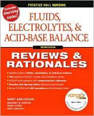 Prentice Hall Reviews & Rationales Fluids, Electrolytes & Acid Base 