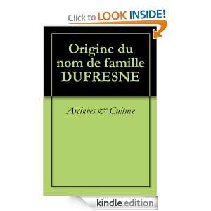 Origine du nom de famille DUFRESNE (Oeuvres courtes) (French Edition 