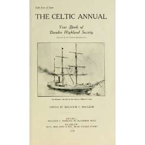  The Celtic Annual Year Book Of Dundee Highland Society 