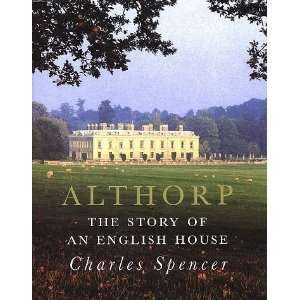  Althorp The Story of an English House [Hardcover 