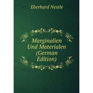   Materialen (German Edition) (9785877311312) Eberhard Nestle Books