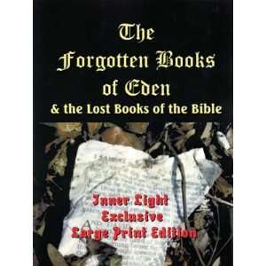  Forgotten Books of Eden and the Lost Books of the Bible 