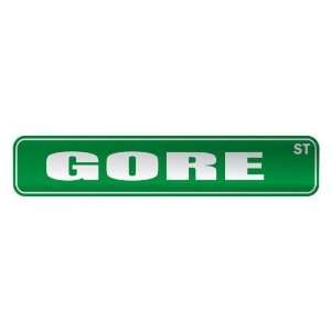   GORE ST  STREET SIGN