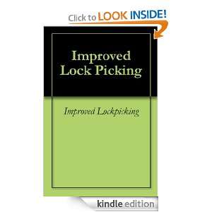 Improved Lock Picking Improved Lockpicking  Kindle Store