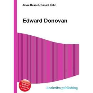  Edward Donovan Ronald Cohn Jesse Russell Books
