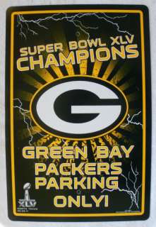 Green Bay Packers Super Bowl XLV Champions Parking Sign  