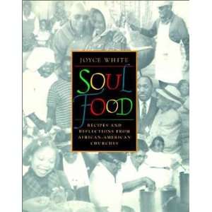  HardcoverSoul Food  Recipes and Reflections from African American 