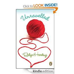 Unravelled Robyn Harding  Kindle Store