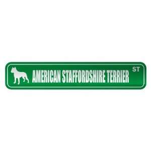   AMERICAN STAFFORDSHIRE TERRIER ST  STREET SIGN DOG 