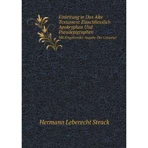   Mit Eingehender Angabe Der Literatur Hermann Leberecht Strack Books