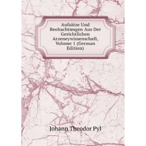   , Volume 1 (German Edition) Johann Theodor Pyl Books