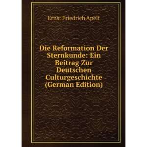   (German Edition) (9785874553166) Ernst Friedrich Apelt Books