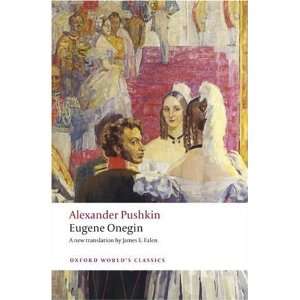  Eugene Onegin A Novel in Verse (Oxford Worlds Classics 