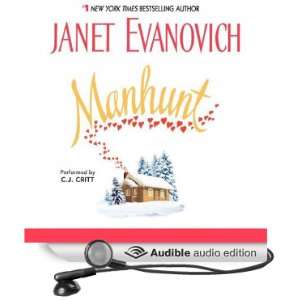    Manhunt (Audible Audio Edition) Janet Evanovich, C.J. Critt Books