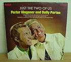 Just The Two Of Us Porter Wagoner and Dolly Parton LP A