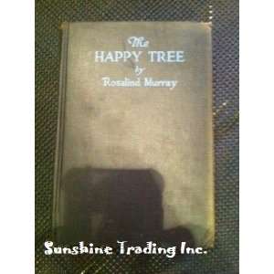  The Happy Tree Rosalind Murray Books
