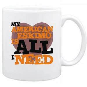  New  My American Eskimo Is All I Need  Mug Dog