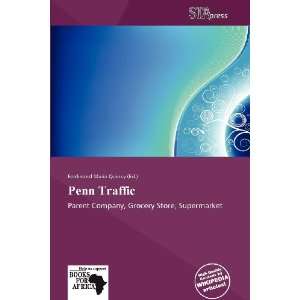    Penn Traffic (9786137843536) Ferdinand Maria Quincy Books