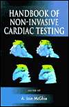 Handbook of Non Invasive Cardiac Testing, (0340742127), A. Iain McGhie 
