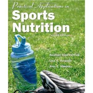   Nutrition, Second Edition [Paperback] Heather Hedrick Fink Books