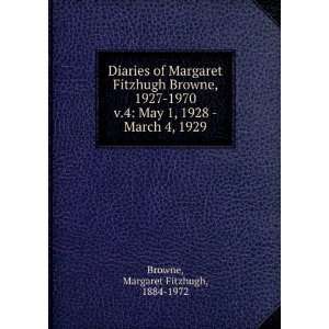   1928   March 4, 1929 Margaret Fitzhugh, 1884 1972 Browne Books