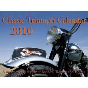  Classic Triumph Motorcycle Calendar 2010