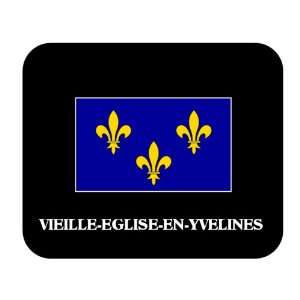  Ile de France   VIEILLE EGLISE EN YVELINES Mouse Pad 