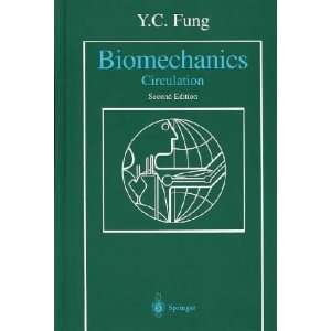  Biomechanics Y. C. Fung Books