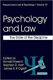 Psychology and Law The State of the Discipline, (0306459507), Ronald 
