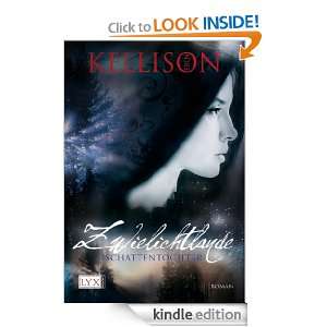 Zwielichtlande Schattentochter (German Edition) Erin Kellison 