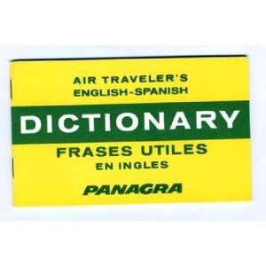    Panagra Air Travelers English Spanish Dictionary 