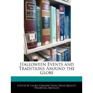   and Traditions Around the Globe (9781276165037) Laura Vermon Books