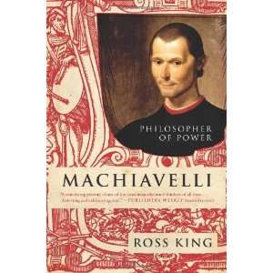    Philosopher of Power (Eminent Lives) [Paperback] Ross King Books
