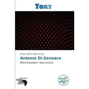  Antonio Di Gennaro (German Edition) (9786138891949 