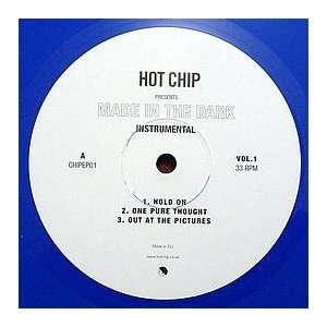  HOT CHIP / MADE IN THE DARK (INSTRUMENTALS) (BLUE VINYL) HOT 