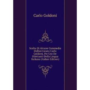   Della Lingua Italiana (Italian Edition) Carlo Goldoni Books