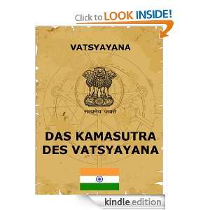 Das Kamasutra des Vatsyayana (German Edition) Vatsyayana, Johann 