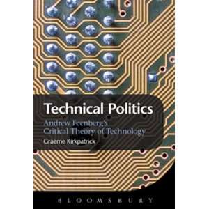   and Technology Design (9781849660563) Graeme Kirkpatrick Books