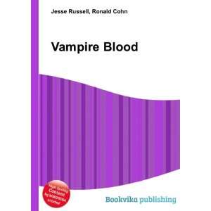  Vampire Blood Ronald Cohn Jesse Russell Books