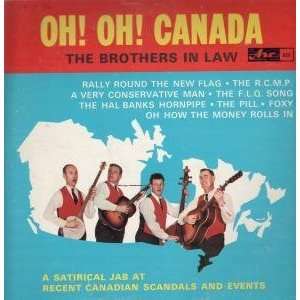    OH OH CANADA LP (VINYL) CANADIAN ARC BROTHERS IN LAW Music