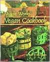   Veggie Works Vegan Cookbook by Mark W. Rasmussen 