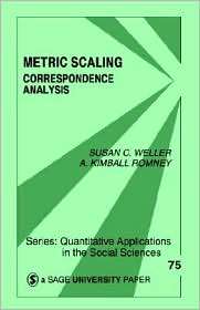 Metric Scaling Correspondence Analysis, Vol. 75, (0803937504), Susan 