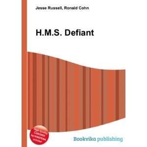  H.M.S. Defiant Ronald Cohn Jesse Russell Books