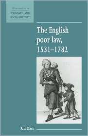 The English Poor Law, 1531 1782, (0521557852), Paul Slack, Textbooks 