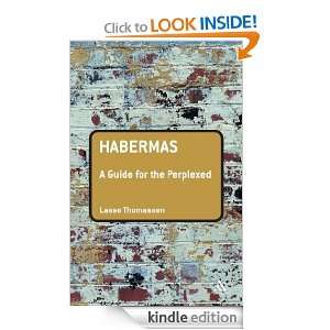 Habermas A Guide for the Perplexed (Guides for the Perplexed) Lasse 