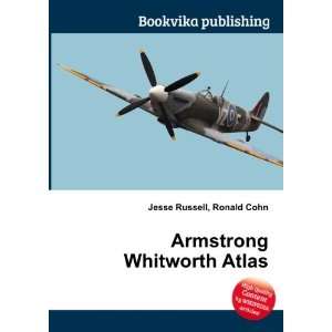  Armstrong Whitworth Atlas Ronald Cohn Jesse Russell 