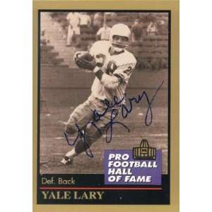  Yale Lary Autographed 1991 ENOR Pro Football Hall of Fame 