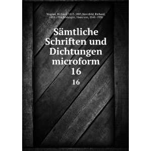   , Richard, 1858 1926,Wolzogen, Hans von, 1848 1938 Wagner Books