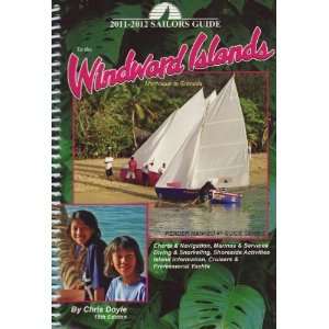   to Grenada (Sailors Guides) [Spiral bound] Chris Doyle Books